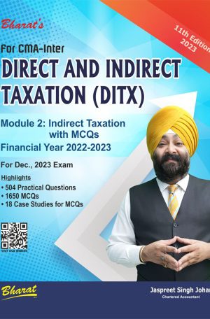 DIRECT AND INDIRECT TAXATION (DITX), Module 2 : Indirect Taxation with MCQs