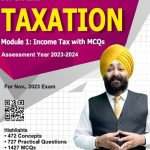 TAXATION (Module-I: INCOME TAX)