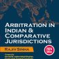 Book on Arbitration in Indian & Comparative Jurisdictions