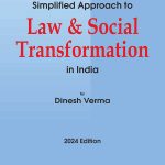 Simplified Approach to Law and Social Transformation in India