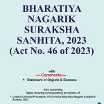 BHARATIYA NAGARIK SURAKSHA SANHITA, 2023 (Act No. 46 of 2023)