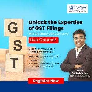 Unlock the Expertise of GST Filings with CA. SACHIN JAIN's Exclusive Live Course! - Image 1
