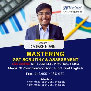 Mastering GST Scrutiny & Assessment: Live Course with complete Practical Filing - Image 1