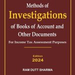 Methods of Investigations of Books of Accounts & Other Documents