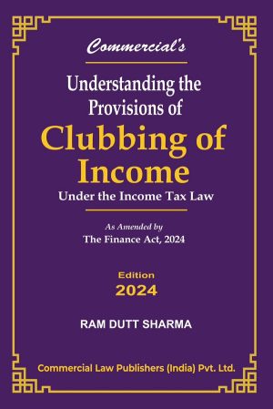 Understanding the Provisions of Clubbing of Income