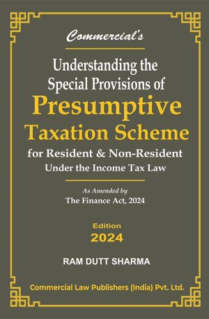 Understanding the Special Provisions of Presumptive Taxation Scheme
