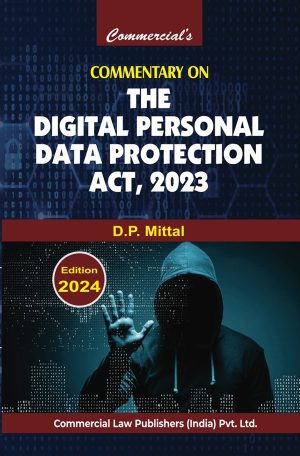 Commentary on The Digital Personal Data Protection Act, 2023