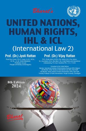 About United Nations, Human Rights, IHL & ICL (International Law 2)