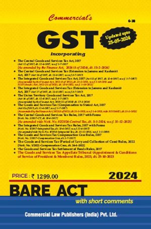 GST Bare Act - Amended as on 25.05.24