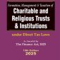 Formation, Management & Taxation of Charitable and Religious Trusts & Institutions