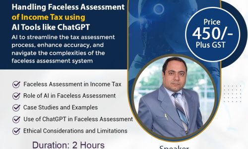 Video Course Handling Faceless Assessment of Income Tax using AI Tools like ChatGPT