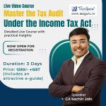 Master-the-Tax-Audit-Under-the-Income-Tax-Act-Detailed-Live-Course-with-practical-Insights-2