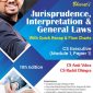 JURISPRUDENCE, INTERPRETATION & GENERAL LAWS [Module I, Paper 1]