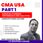 CMA USA Part 1 Pre-Recorded Class By CA Bhupesh Anand