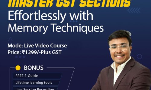 Master GST Sections Effortlessly with Memory Techniques – Video Course