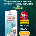 A Practical Approach to Taxation and Accounting of Charitable Trusts, NGOs & NPOs