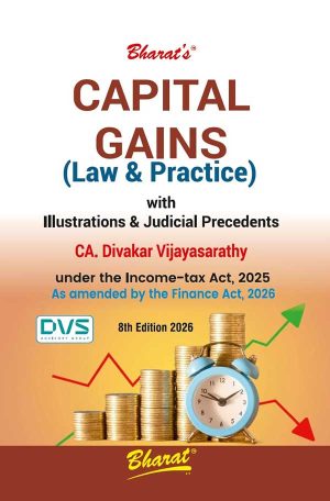 CAPITAL GAINS (Law & Practice)