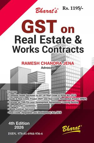 GST on Real Estate & Works Contracts