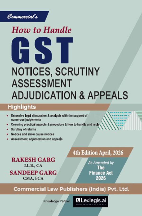 How to Handle GST Notices Scrutiny, Assessment, Adjudication & Appeals