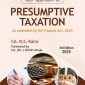 360° Approach to PRESUMPTIVE TAXATION