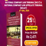 National Company Law Tribunal (NCLT) & National Company Law Appellate Tribunal (NCLAT)