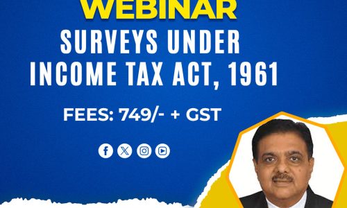 Video Course: Surveys under Income Tax Act, 1961