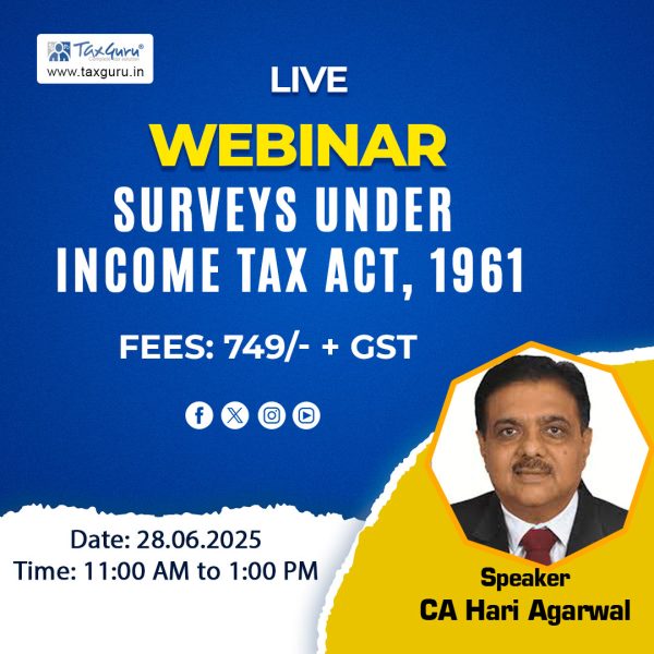 Live Webinar: Surveys under Income Tax Act, 1961