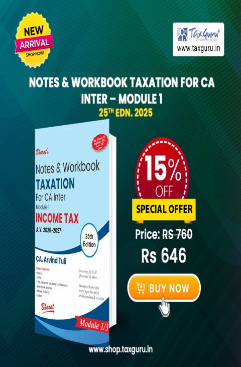 Integrated Tax Module CA Inter Taxation Module 1 – Income Tax 2025