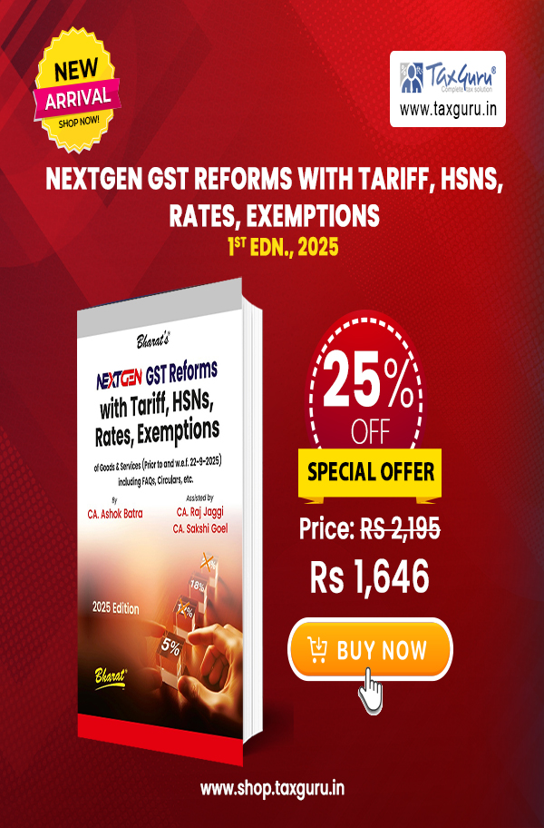 NextGen GST Reforms with Tariff, HSNs, Rates, Exemptions