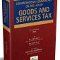 COMPREHENSIVE COMMENTARY ON THE LAW OF GOODS AND SERVICES TAX