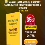 GST Manual (Acts & Rules) & New GST Tariff, Rates & Exemptions of Goods & Services