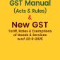 GST Manual (Acts & Rules) & New GST Tariff, Rates & Exemptions of Goods & Services