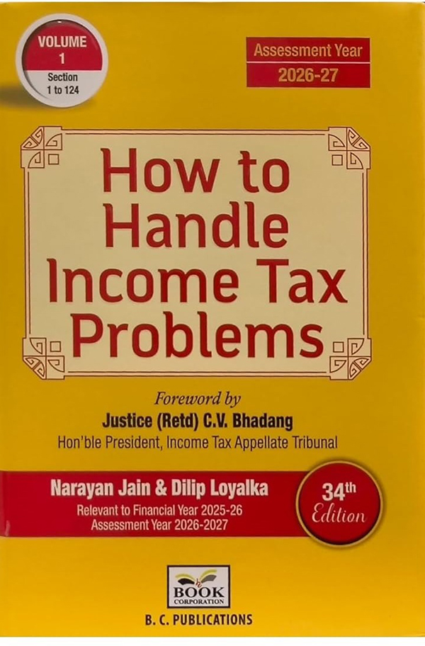 HOW TO HANDLE INCOME TAX PROBLEMS [34TH ED] 2025 [2 VOLS SET]