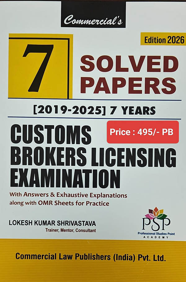 Image - Customs Brokers Customs Brokers Licensing Examination - 7 Years Solved Papers (2019 - 2025)
