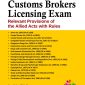 A Comprehensive Guide to Customs Broker Licensing Exam (Allied Acts)