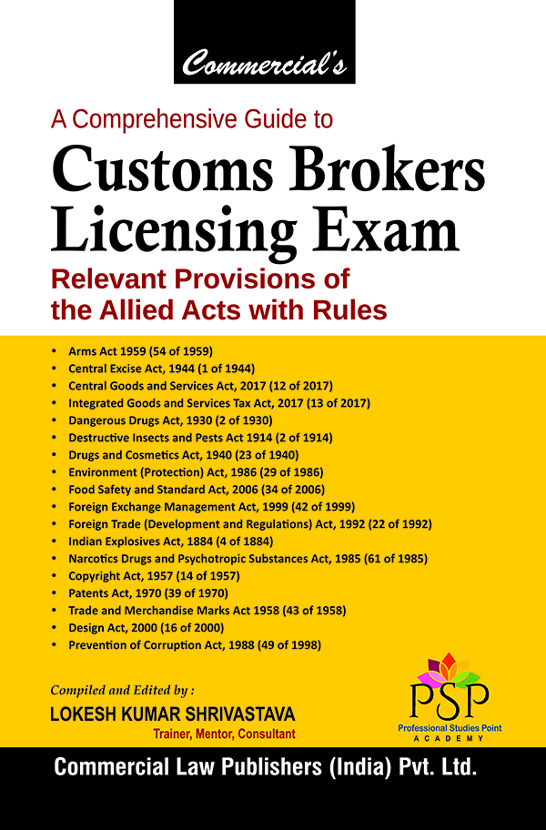 A Comprehensive Guide to Customs Broker Licensing Exam (Allied Acts)