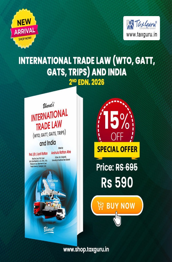 International Trade Law (WTO, GATT, GATS, TRIPS) and India