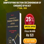 Demystifying Section 138 (Dishonour of Cheques) of NI Act