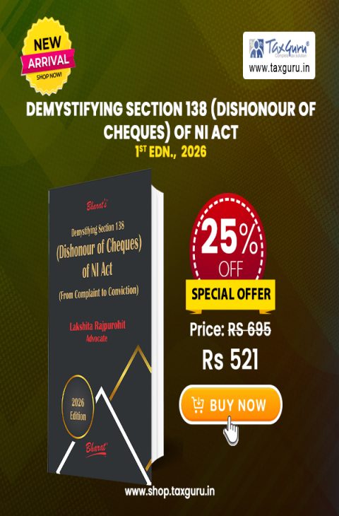 Demystifying Section 138 (Dishonour of Cheques) | NI Act 2026