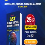 GST Search, Seizure, Summon & Arrest