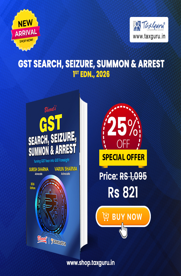 GST Search, Seizure, Summon & Arrest