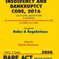 Insolvency and Bankruptcy Code, 2016 along with Rules & Regulations – Bare Act