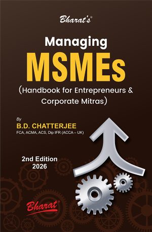 Managing MSMEs (Handbook for Entrepreneurs & Corporate Mitras)