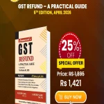 GST Refund – A Practical Guide