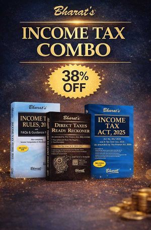 Income Tax Act, Rules & Direct Tax Ready Reckoner by Bharat
