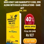 Insolvency and Bankruptcy Code, 2016 along with Rules & Regulations – Bare Act