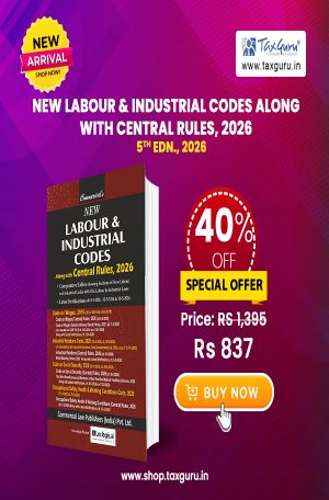 New Labour & Industrial Codes Along with Central Rules, 2026