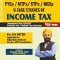 PYQs / MTPs / RTPs / MCQs & Case Studies of Income Tax