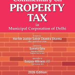 Commentary on PROPERTY TAX in Municipal Corporation of Delhi