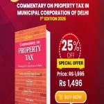 Commentary on Property Tax in Municipal Corporation of Delhi